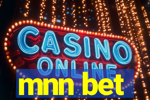 mnn bet